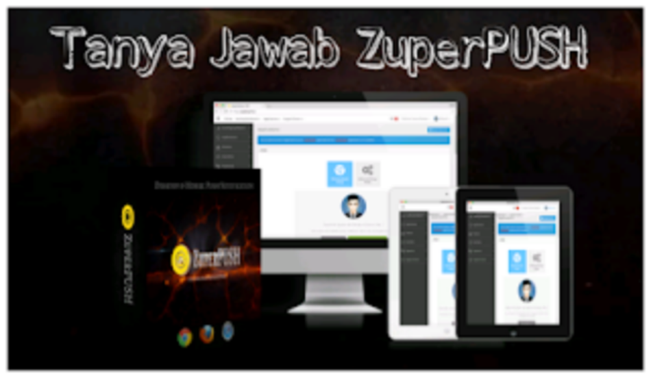 Tanya Jawab Tentang ZuperPUSH
