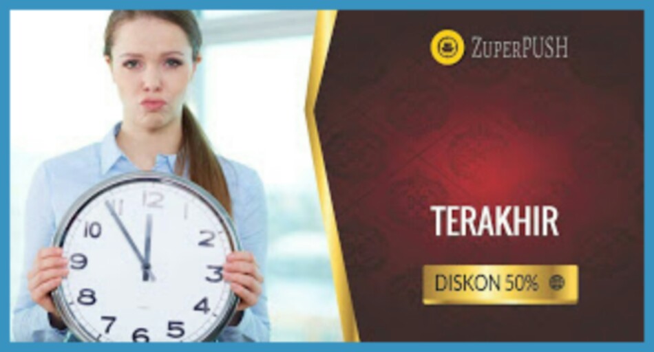 Hari Terakhir Diskon 50% ZuperPUSH