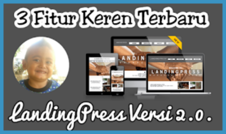 3 fitur keren terbaru LandingPress
